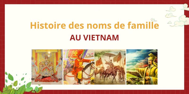 Histoire des noms de famille au Vietnam